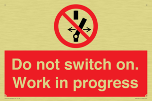 Do not switch on. Work in progress